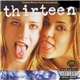 Various - Thirteen - Original Motion Picture Soundtrack